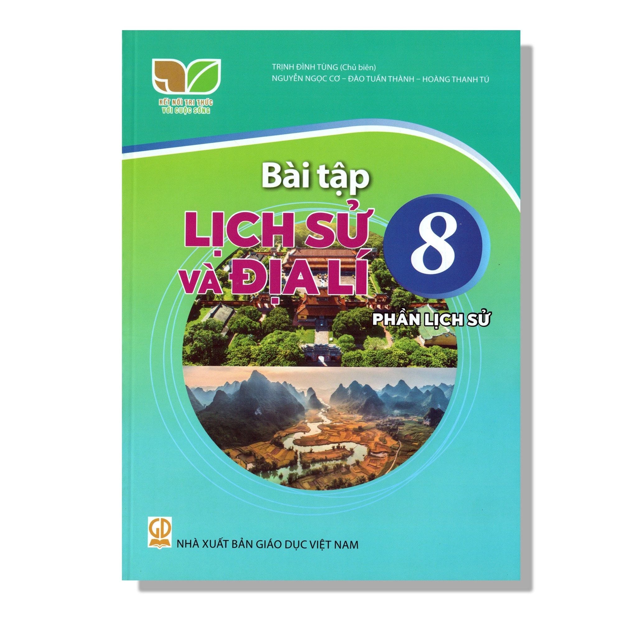 Bài Tập Lịch Sử Và Địa Lí 8 - Phần Lịch Sử - KNTT